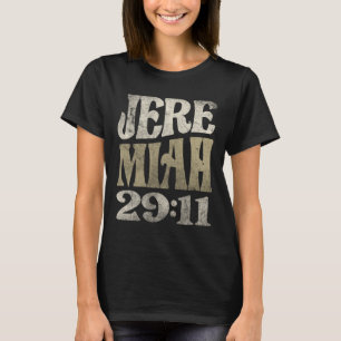 Jeremia 29:11 Bijbelvers Christelijk T-shirt
