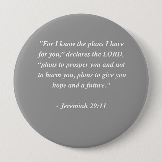 JEREMIAH 29:11 Bijbelversie Ronde Button 4,0 Cm (Voorkant)