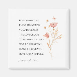 Jeremiah 29:11 Ik ken de plannen die ik voor je he Magneet