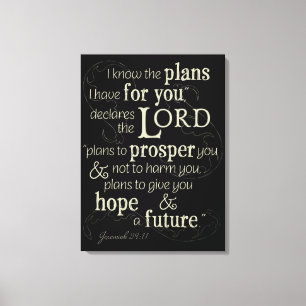 Jeremiah 29:11 Ik weet welke plannen ik voor je he Canvas Afdruk
