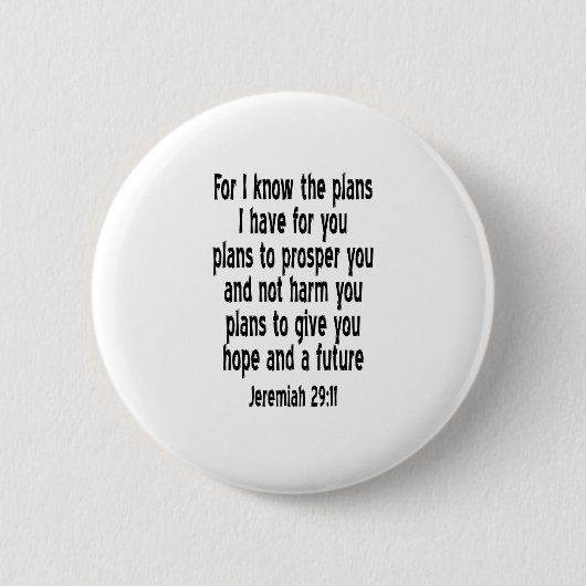 Jeremiah 29:11 ronde button 5,7 cm (Voorkant)
