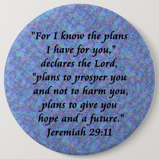 jeremiah 29-11 ronde button 6,0 cm (Voorkant)