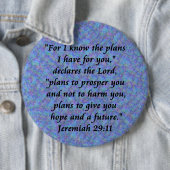 jeremiah 29-11 ronde button 6,0 cm (In situ)