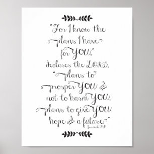 Jeremiah 29:11 Want ik ken de bijbelversie van de  Poster