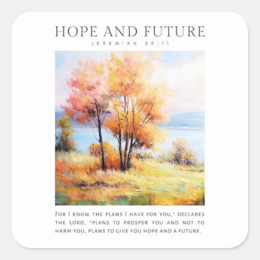 Jeremiah 29:11 Want ik ken de plannen die ik voor  Vierkante Sticker (Voorkant)