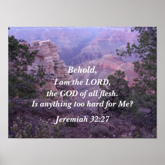 Jeremiah 32:27 Behold, ik ben de LORD, de GOD van Poster (Voorkant)