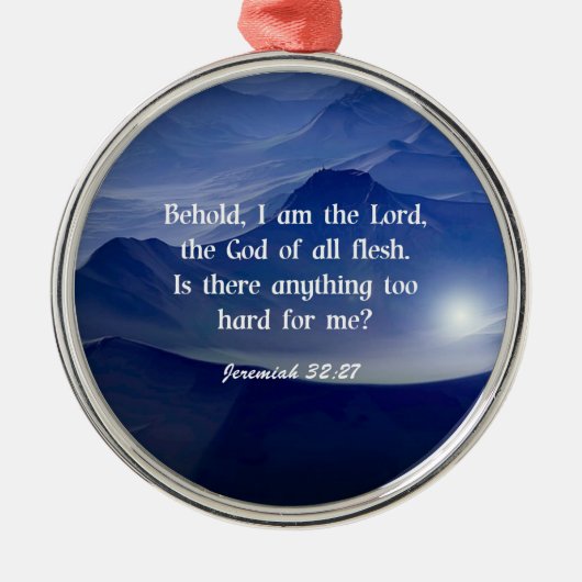 Jeremiah 32:27, scriptie metalen ornament (Voorkant)