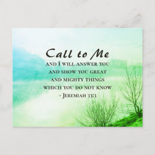Jeremiah 33:3Call to me and ik zal je antwoorden Briefkaart