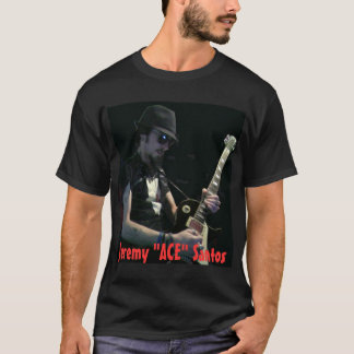 Jeremy "ACE" Santos Mannen T-shirt
