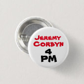 "Jeremy Corbyn 4 PM" (premier) Button Badge (Voorkant /achterkant)