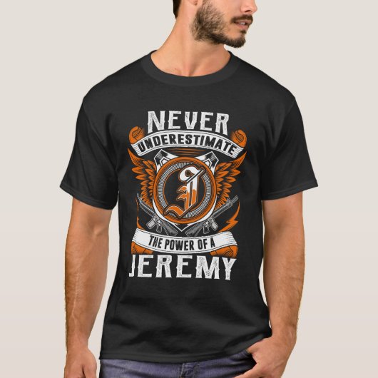 Jeremy - Onderschat nooit Gepersonaliseerd T-shirt (Voorkant)