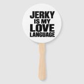 Jerky Is Mijn Liefdestaal Grappige Beef Jerky Handwaaier (Achterkant)