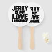 Jerky Is Mijn Liefdestaal Grappige Beef Jerky Handwaaier (Voorkant en achterkant)