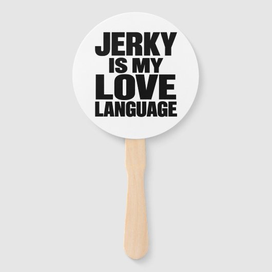 Jerky Is Mijn Liefdestaal Grappige Beef Jerky Handwaaier (Voorkant)