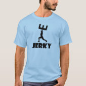 Jerky T-shirt (Voorkant)