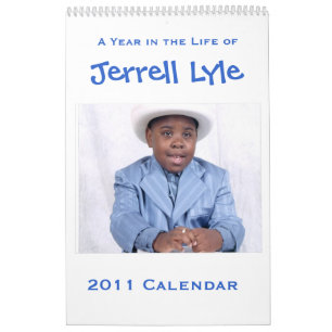 Jerrell Lyle 2011 Birthday Calendar Kalender