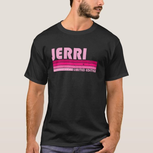 Jerri Name Personalized Retro  80s 90s Birt T-shirt (Voorkant)