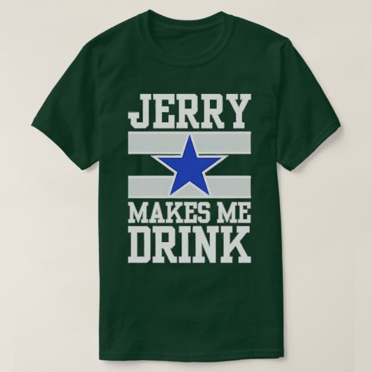 jerry laat me TShirt 4 drinken (Design voorkant)