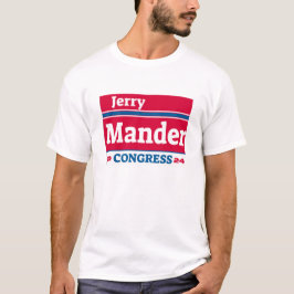 Jerry Mander Campaign T-shirt