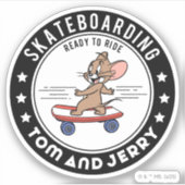 Jerry Skateboarding - klaar om te rijden Sticker (Voorkant)