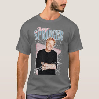 Jerry Springer uiterlijk jaren '90 Stijlontwerp T-shirt