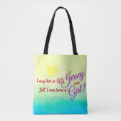 Jersey Girl Once & Altijd Tote Bag (Voorkant)