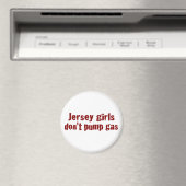 Jersey Girls do not pomp gas (New) Magneet (Insitu (Vaatwasser))