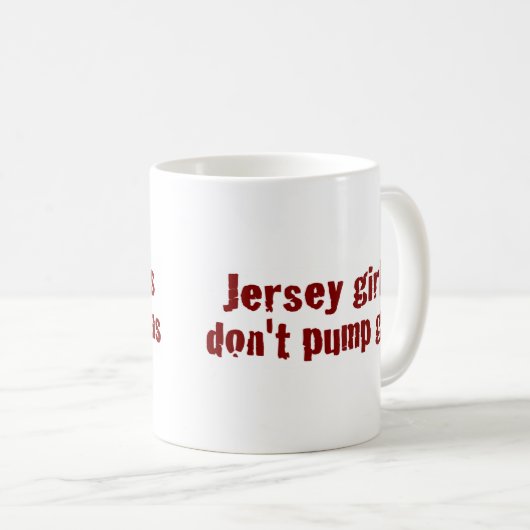 Jersey Girls niet pompgas (nieuw) Koffiemok (Voorkant rechts)