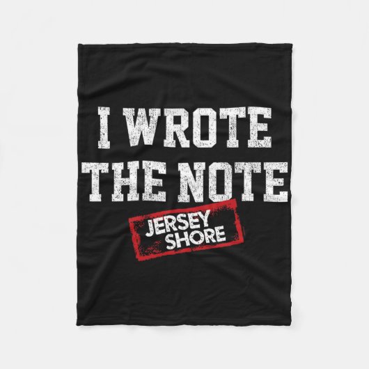 Jersey Shore - Ik schreef de notitie  Fleece Deken (Voorkant)