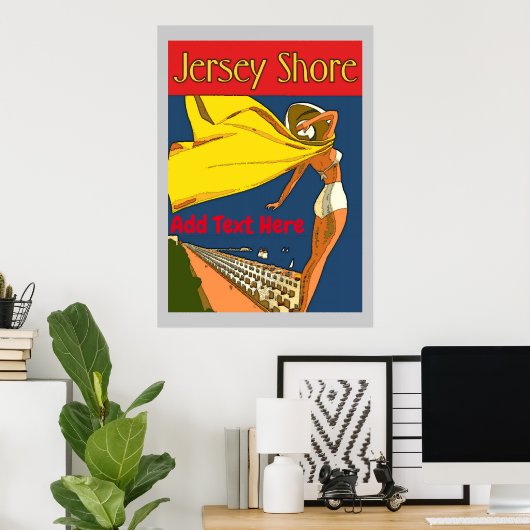 Jersey Shore  Style, voeg tekst toe Poster (Thuiskantoor)