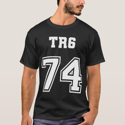 Jersey Style Triumph TR6 74 1974 Brits Engels S T-shirt (Voorkant)
