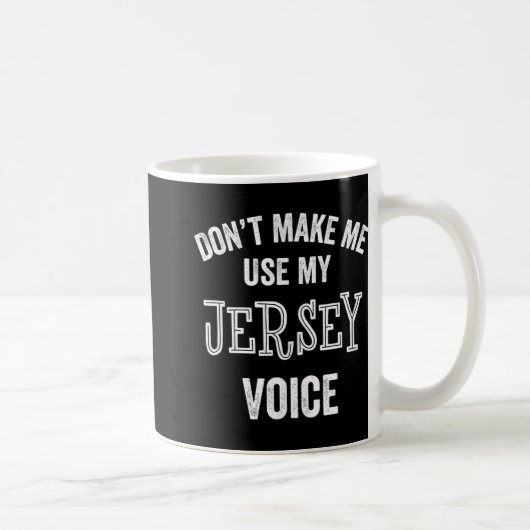 Jersey Voice Accent New Jersey Funny Gift Jerseyan Koffiemok (Rechts)
