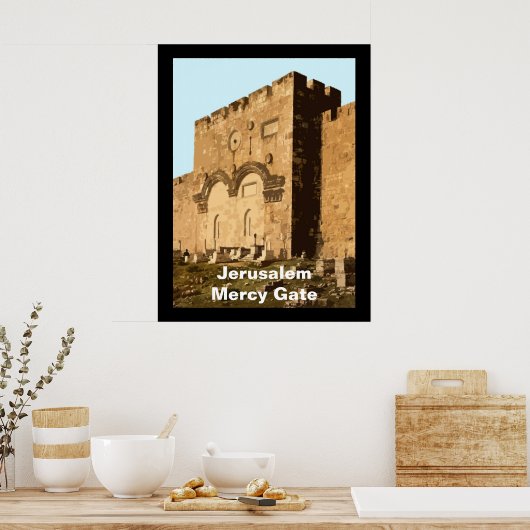 Jerusalem - Gate of Mercy Poster (Keuken)