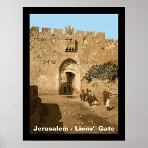 Jerusalem - Lions' Gate Poster