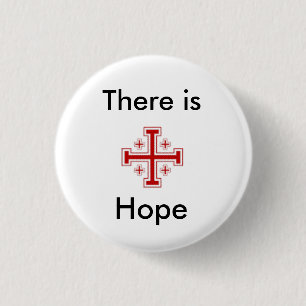 jeruzalemcross%5B1%5D, Er is, Hope Ronde Button 3,2 Cm