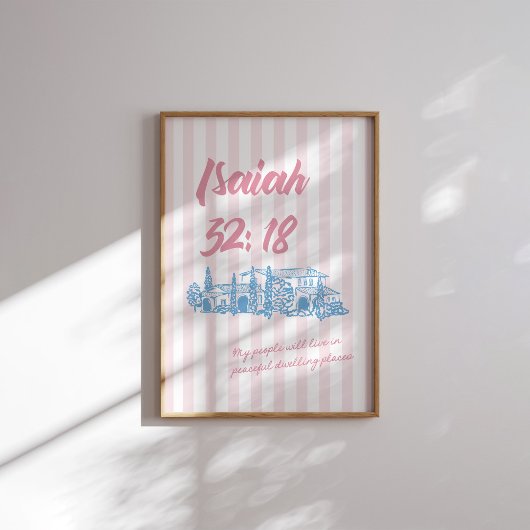 Jesaja 32:18 Bijbelvers Vreedzame woning Roze Poster