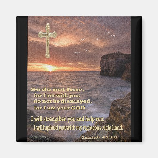 Jesaja 41: 10 Christelijke geschenken Magneet (Voorkant)