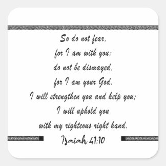 Jesaja 41 10 -Dus wees niet bang-Bijbelse Bijbelse Vierkante Sticker