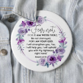 Jesaja 41:10 Vrees niet Paarse Bloemen Schrift Ronde Button 6,0 Cm (In situ)