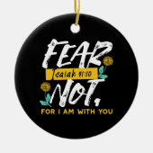 Jesaja 41:10 - Vrees niet voor Inspirerend Bijbelv Keramisch Ornament (Voorkant)