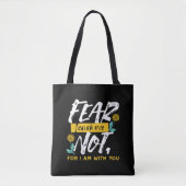 Jesaja 41:10 - Vrees niet voor Inspirerend Bijbelv Tote Bag (Voorkant)