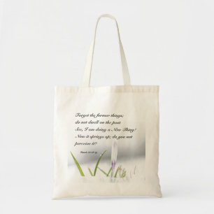 Jesaja 43:18 Ik doe een NIEUW DING Bijbel Verse Tote Bag
