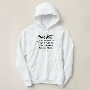 Jesaja 43:1 Vrees niet, ik heb verlost Zwarte Teks Hoodie