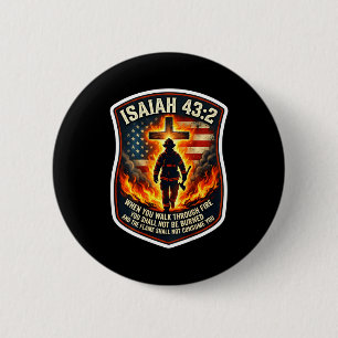 Jesaja 43 2 brandweerman vuur gebed patriot vlagIs Ronde Button 5,7 Cm