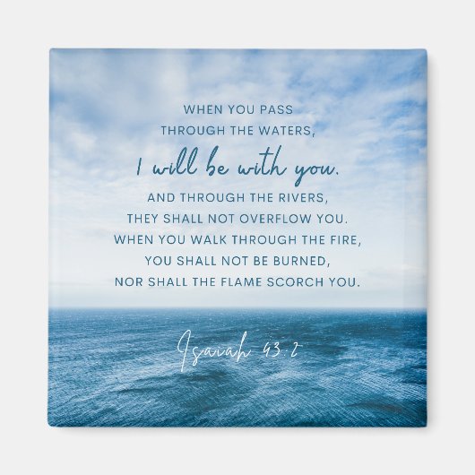 Jesaja 43:2 Wanneer je door het water gaat Magneet (Voorkant)
