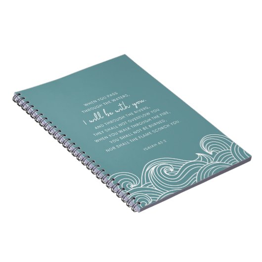 Jesaja 43:2 Wanneer je door het water gaat Notitieboek (Rechterzijde)