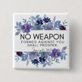 Jesaja 54:17 Geen Wapen Christelijke Paarse Bloeme Vierkante Button 5,1 Cm (Voorkant)