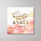 Jesaja 61 3 Schoonheid uit as Bijbelvers Roze Canvas Afdruk (Voorkant)