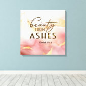 Jesaja 61 3 Schoonheid uit as Bijbelvers Roze Canvas Afdruk (Insitu (Houten vloer))