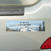 Jesaja 6:3 De hele Aarde is vol van Zijn heerlijkh Bumpersticker (Op auto)